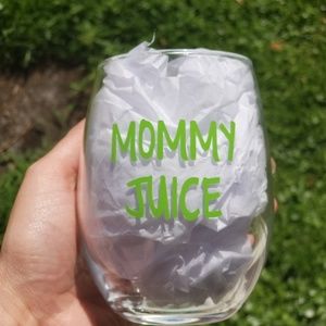 Mommy Juice wine glass